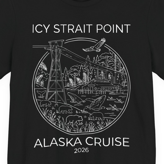 Icy Strait Point Alaska Cruise 2026 Nature Adventure T-Shirt — Premium Tee T-Shirt – Alaska Cruise Shirts Close Up