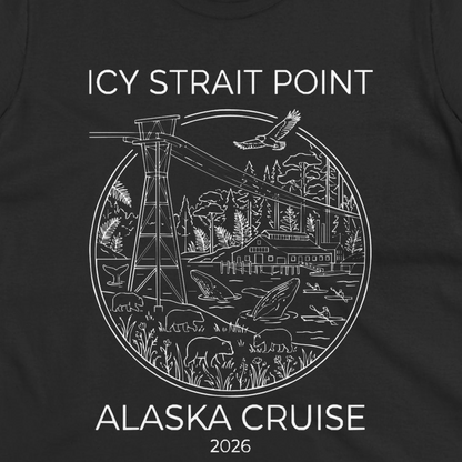 Icy Strait Point Alaska Cruise 2026 Nature Adventure T-Shirt — Ladies Tee T-Shirt – Alaska Cruise Shirts Close Up