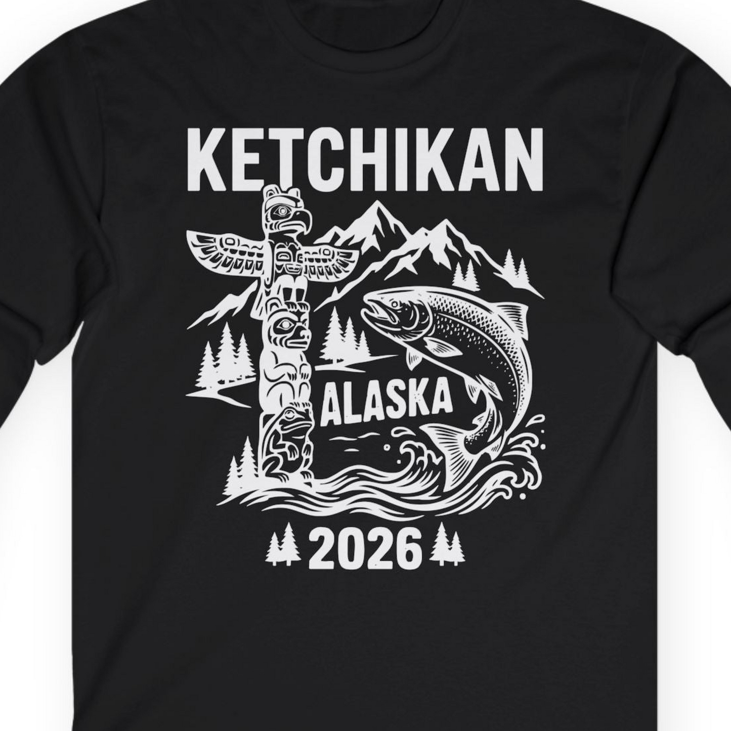 Ketchikan Alaska 2026 Totem Pole and Salmon Souvenir Shirt — Long Sleeve T-Shirt – Alaska Cruise Shirts Close Up