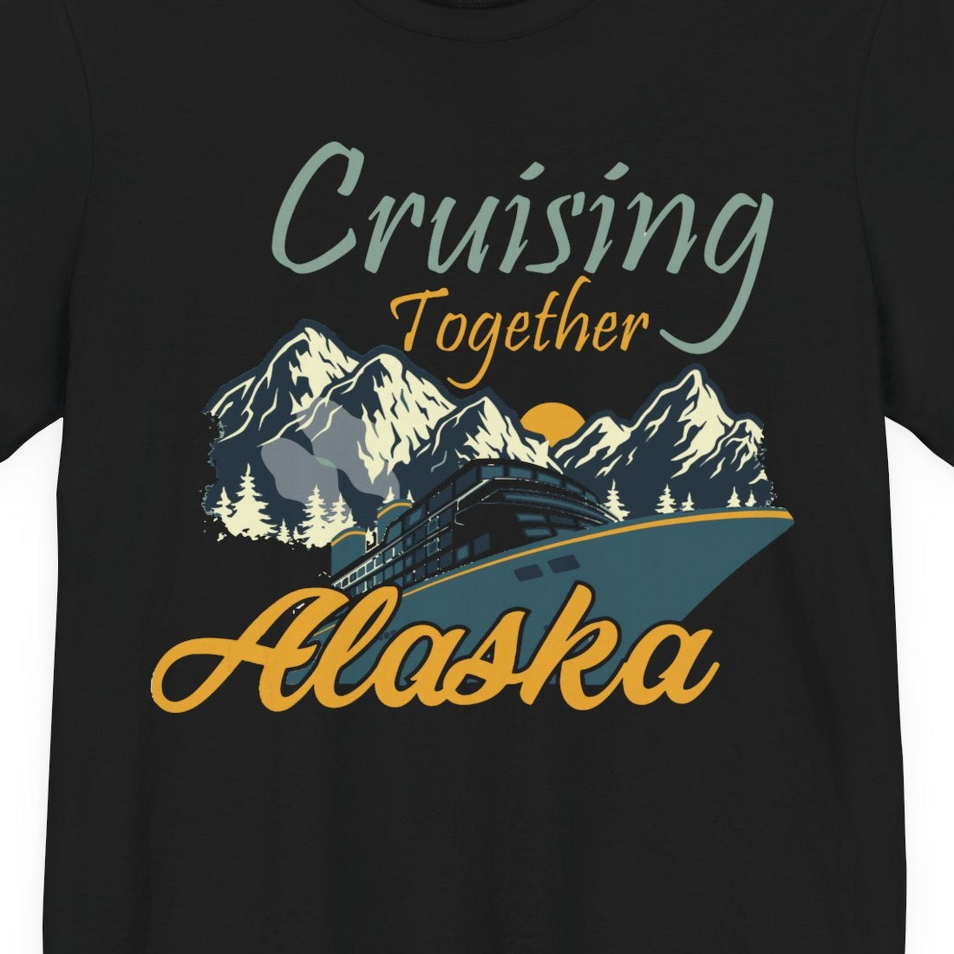 Cruising Together Alaska Mountains Family Alaska Cruise Adventure Shirt — Premium Tee T-Shirt – Alaska Cruise Shirts Close Up