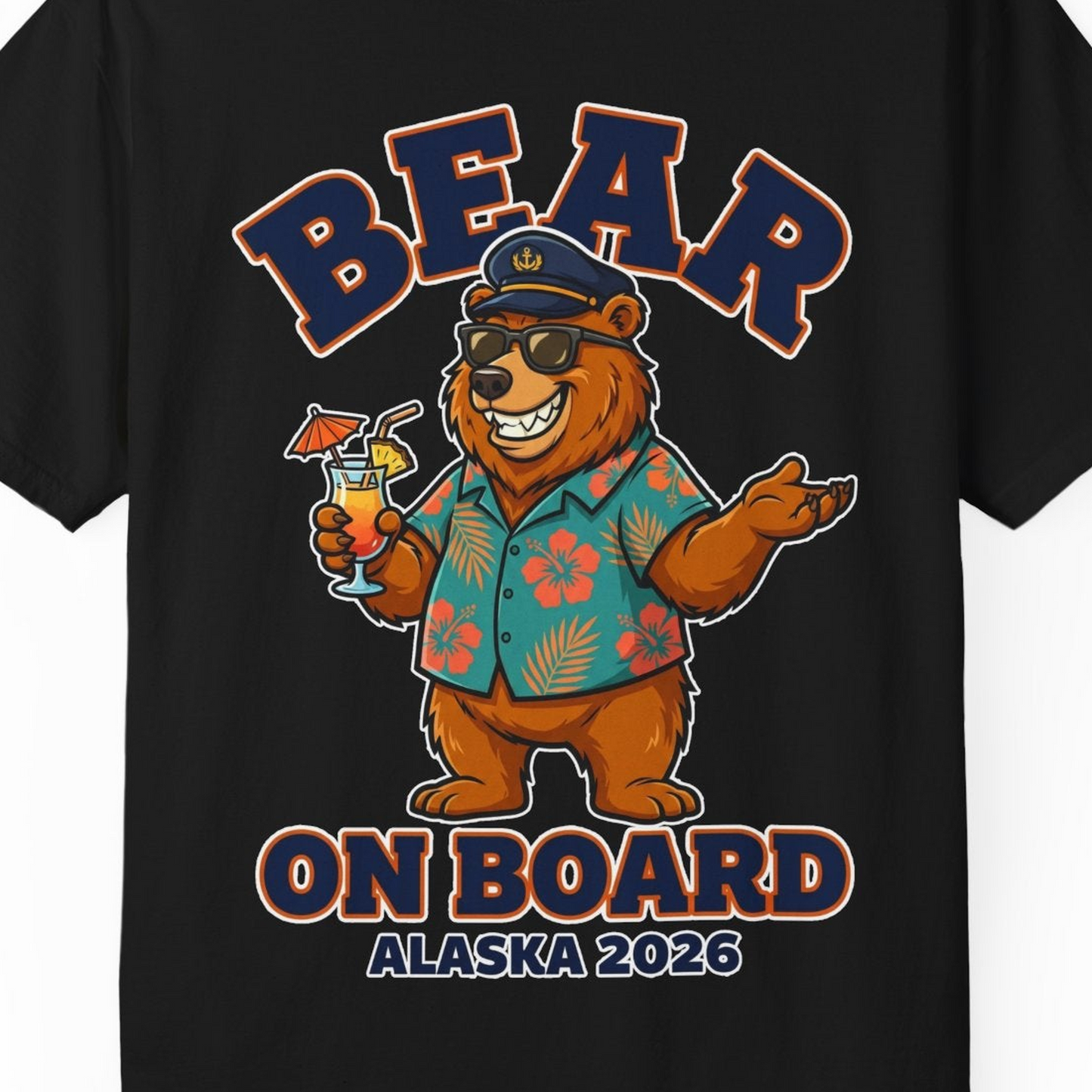 Bear On Board Alaska 2026 Funny Tropical Cruise T-Shirt — Comfort T-Shirt – Alaska Cruise Shirts Close Up