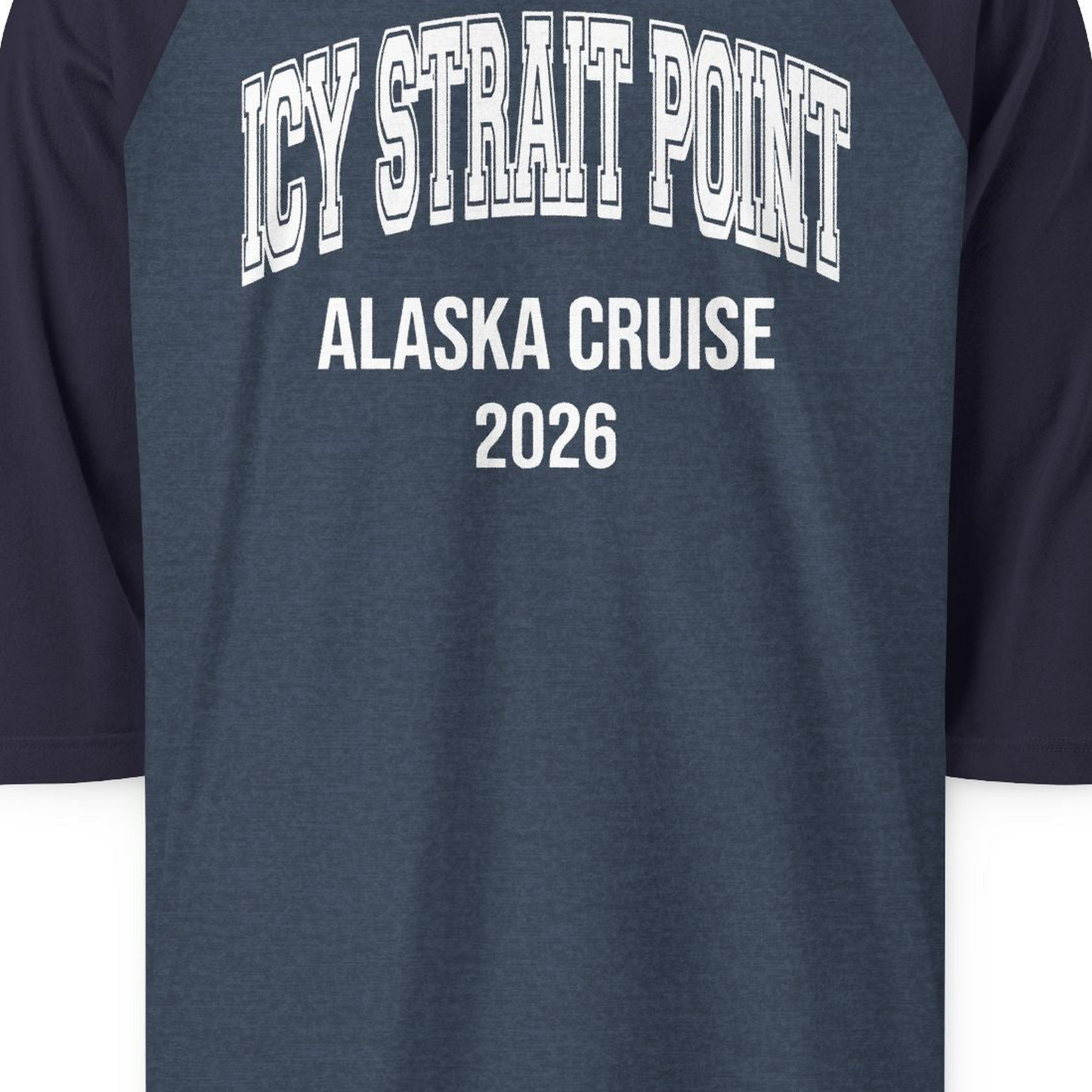 Icy Strait Point Alaska Cruise 2026 Classic Souvenir Shirt — 3/4 Sleeve T-Shirt – Alaska Cruise Shirts Close Up