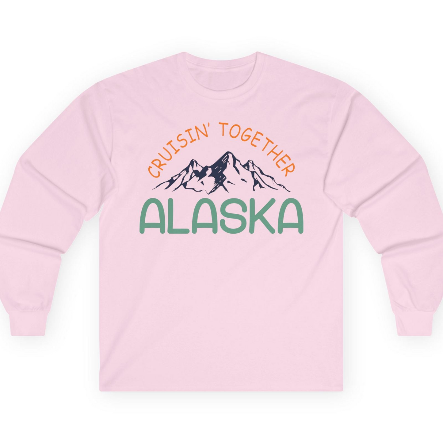 Cruisin Together Alaska Mountain Adventure Cruise Graphic Shirt — Long Sleeve T-Shirt – Light Pink – Alaska Cruise Shirts