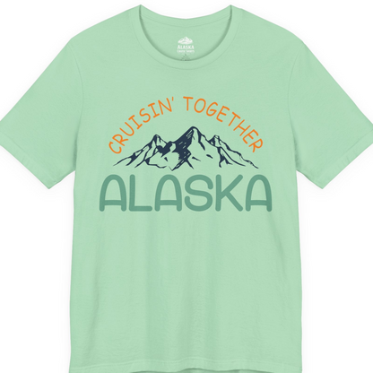 Cruisin Together Alaska Mountain Adventure Cruise Graphic Shirt — Premium Tee T-Shirt – Mint – Alaska Cruise Shirts