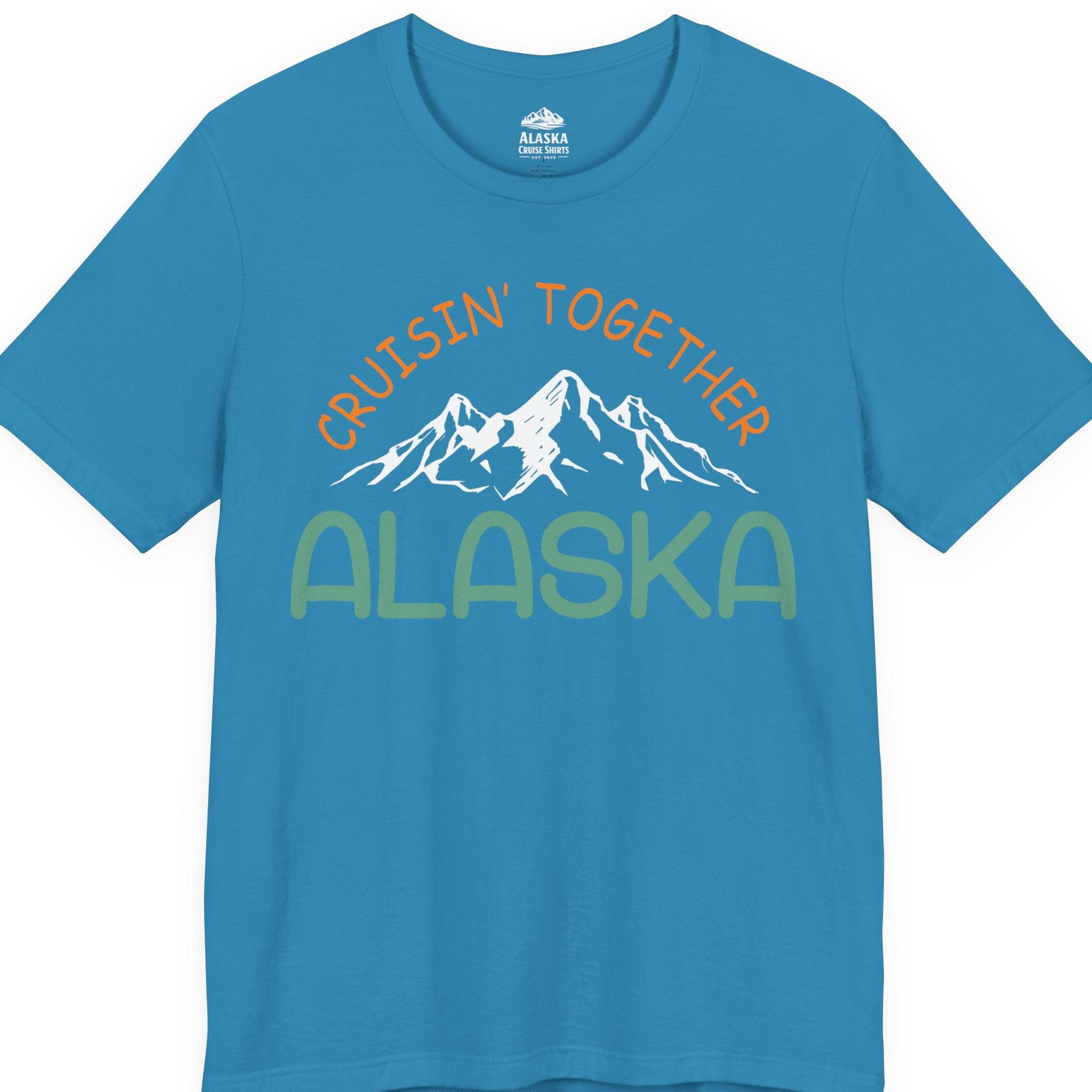 Cruisin Together Alaska Mountain Adventure Cruise Graphic Shirt — Premium Tee T-Shirt – Aqua – Alaska Cruise Shirts