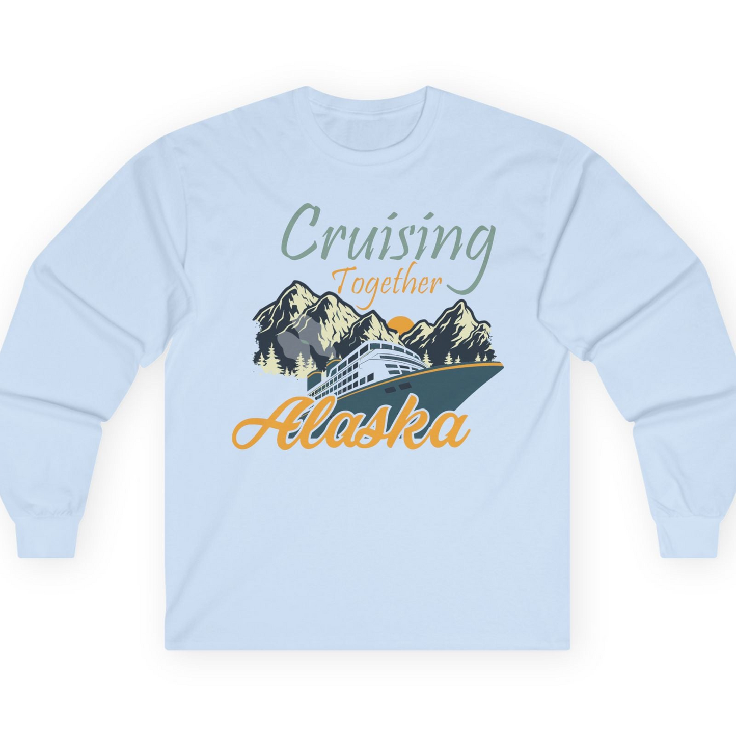 Cruising Together Alaska Mountains Family Alaska Cruise Adventure Shirt — Long Sleeve T-Shirt – Light Blue – Alaska Cruise Shirts