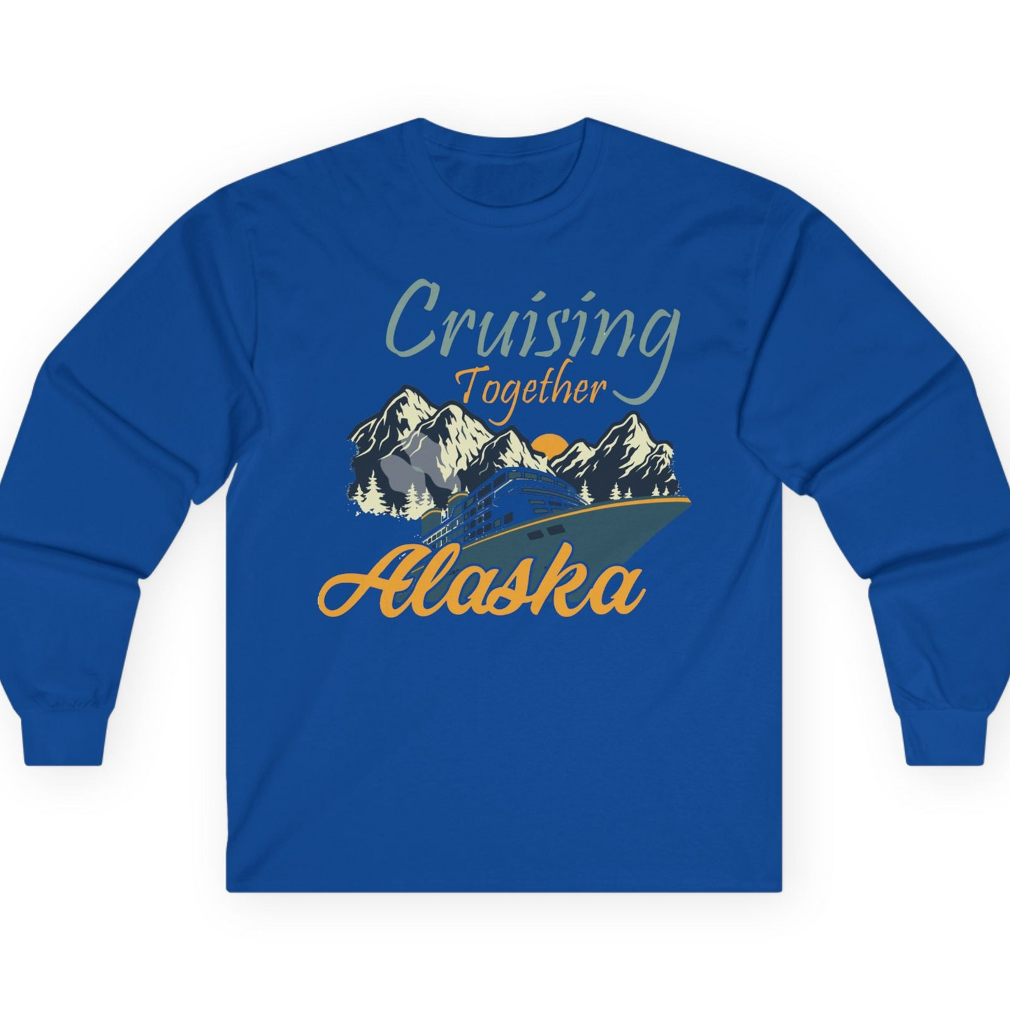 Cruising Together Alaska Mountains Family Alaska Cruise Adventure Shirt — Long Sleeve T-Shirt – Royal – Alaska Cruise Shirts
