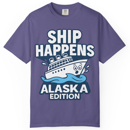 Ship Happens Alaska Cruise Shirt T-Shirt – Grape – Alaska Cruise Shirts