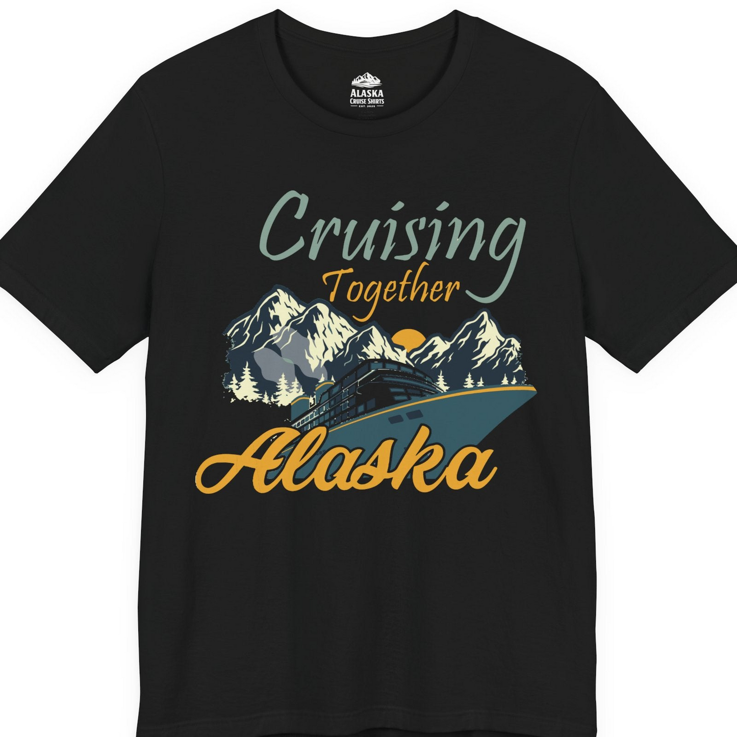 Cruising Together Alaska Mountains Family Alaska Cruise Adventure Shirt — Premium Tee T-Shirt – Black – Alaska Cruise Shirts