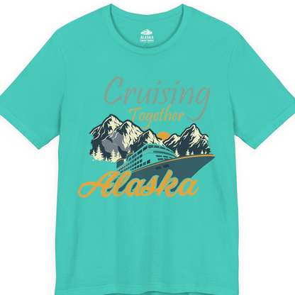 Cruising Together Alaska Mountains Family Alaska Cruise Adventure Shirt — Premium Tee T-Shirt – Teal – Alaska Cruise Shirts