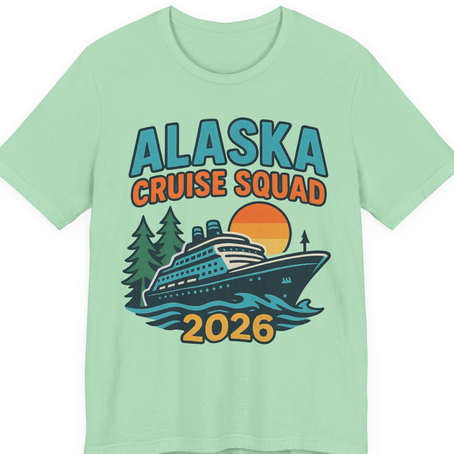 Alaska Cruise Squad Shirt T-Shirt – Mint – Alaska Cruise Shirts