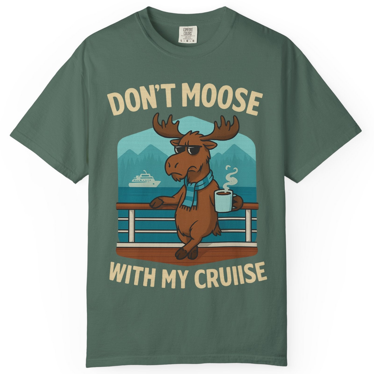 Funny Moose on Alaska Cruise Ship Shirt T-Shirt – Blue Spruce – Alaska Cruise Shirts