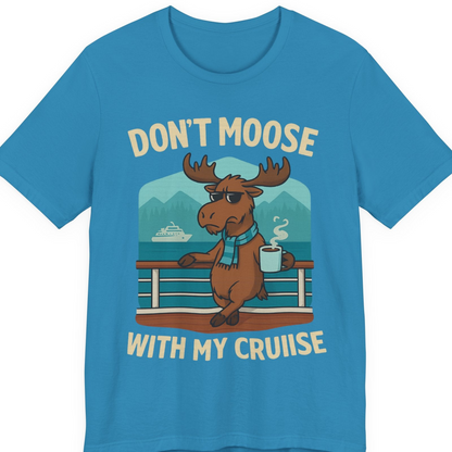 Funny Moose on Alaska Cruise Ship Shirt T-Shirt – Aqua – Alaska Cruise Shirts
