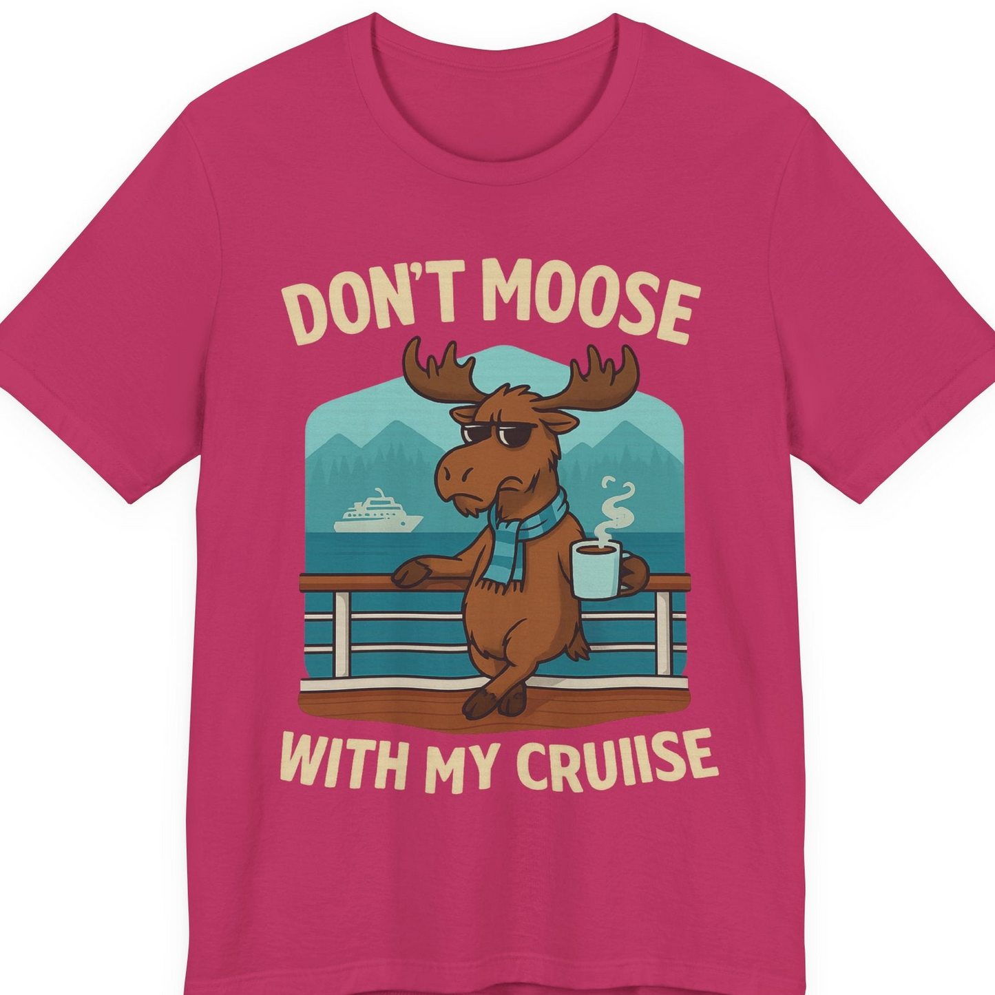 Funny Moose on Alaska Cruise Ship Shirt T-Shirt – Berry – Alaska Cruise Shirts