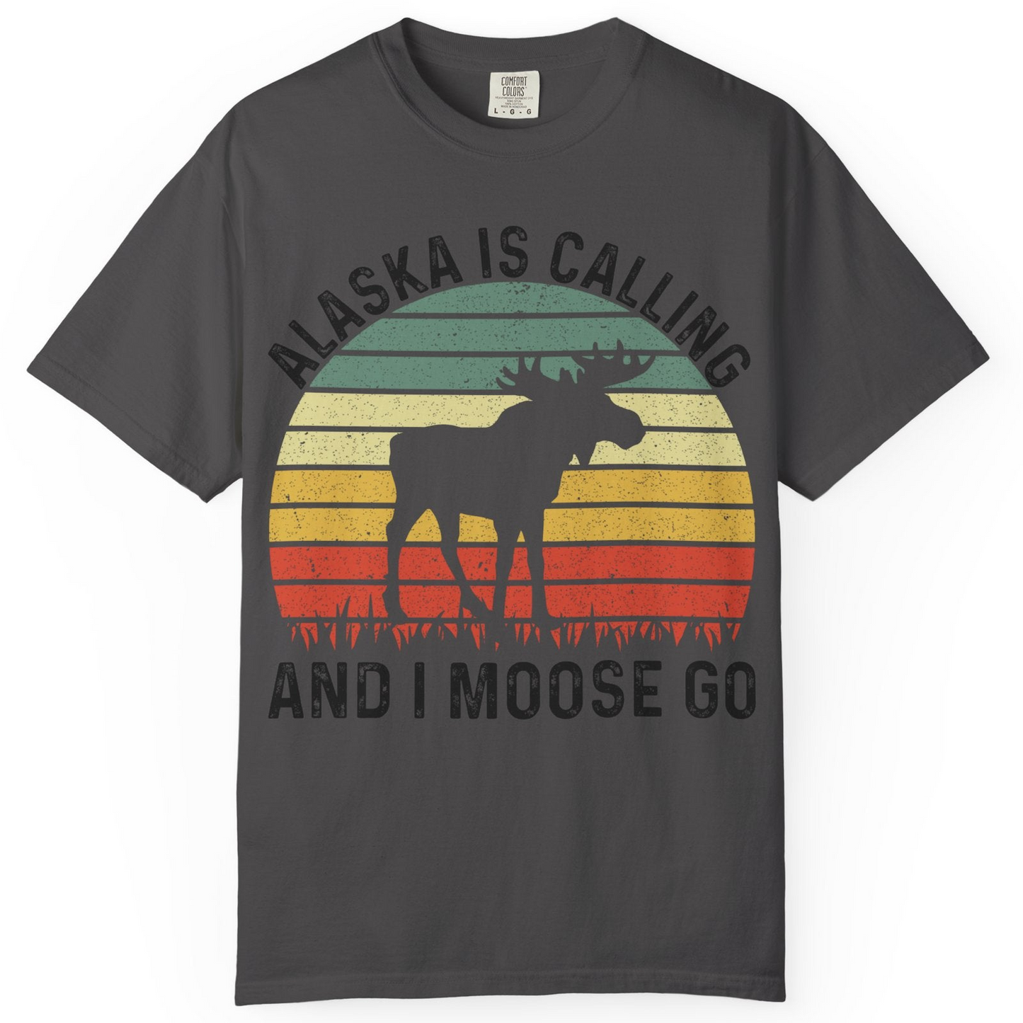 Alaska Is Calling And I Moose Go Retro Sunset Moose Graphic Shirt — Comfort T-Shirt – Graphite – Alaska Cruise Shirts