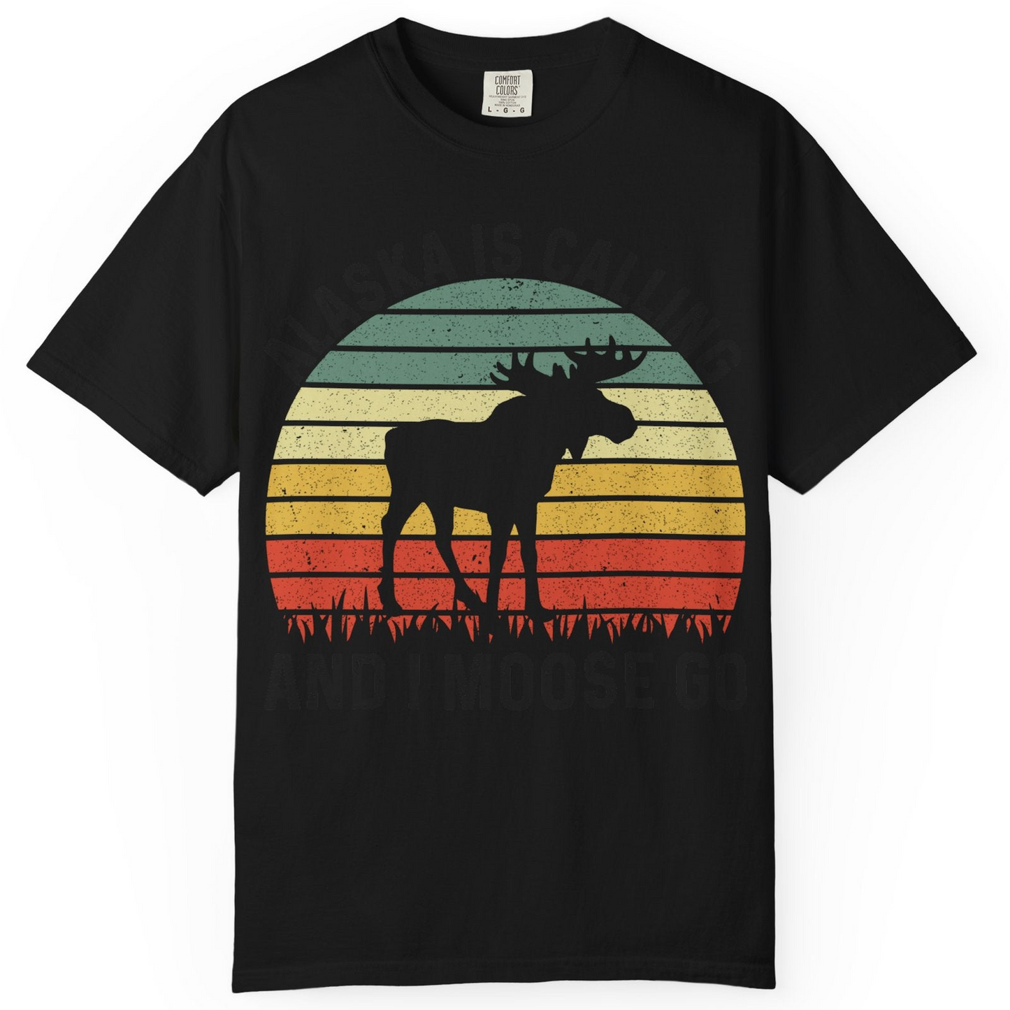 Alaska Is Calling And I Moose Go Retro Sunset Moose Graphic Shirt — Comfort T-Shirt – Black – Alaska Cruise Shirts