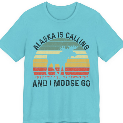 Alaska Is Calling And I Moose Go Retro Sunset Moose Graphic Shirt — Premium Tee T-Shirt – Turquoise – Alaska Cruise Shirts
