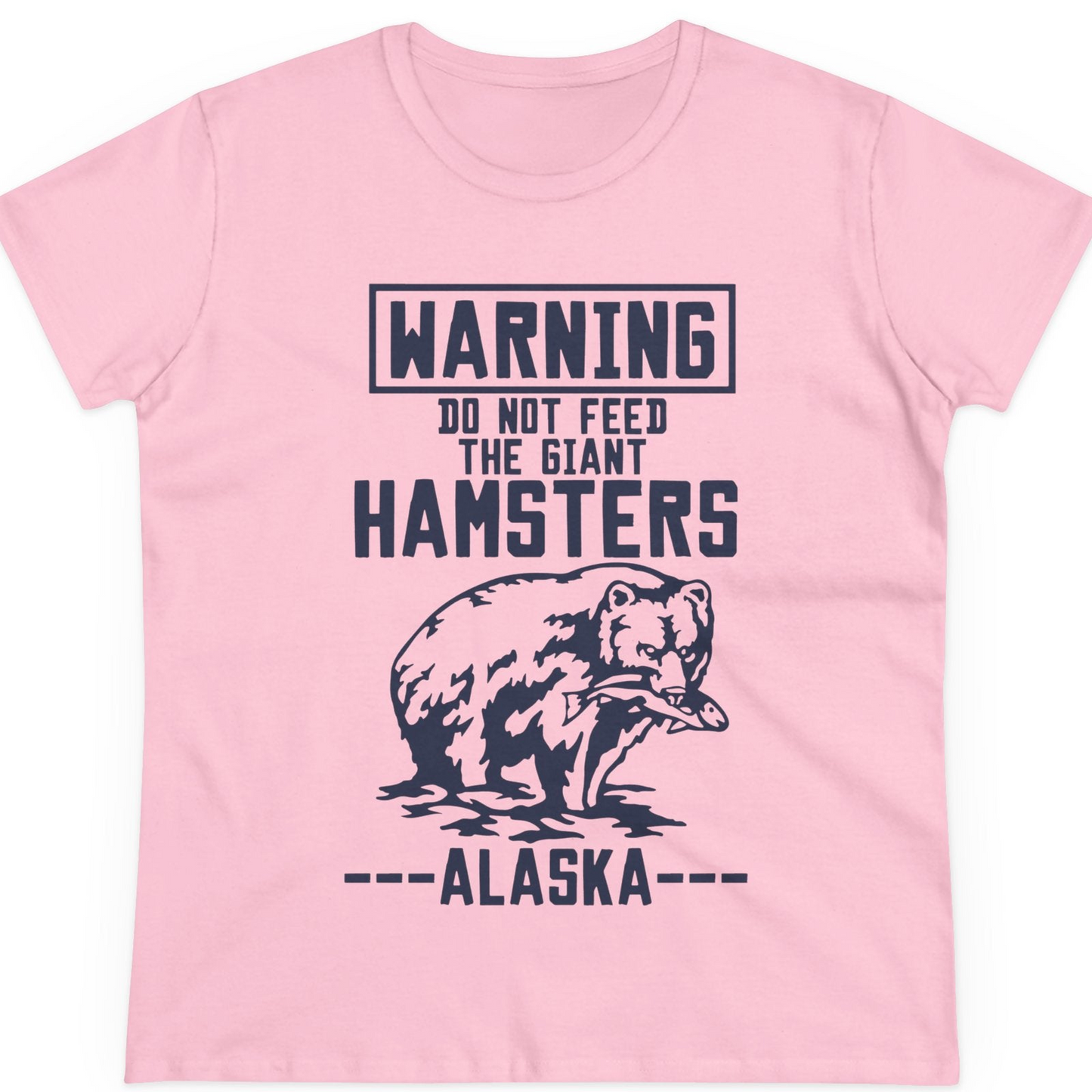 Funny Alaska Bear Warning Sign Shirt T-Shirt – Light Pink – Alaska Cruise Shirts