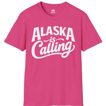 Alaska Is Calling Shirt T-Shirt – Heliconia – Alaska Cruise Shirts