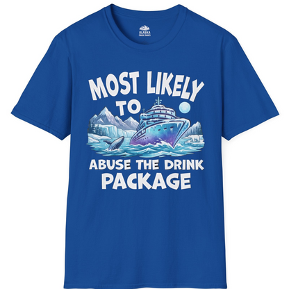 Funny Alaska Cruise Shirt T-Shirt – Royal – Alaska Cruise Shirts