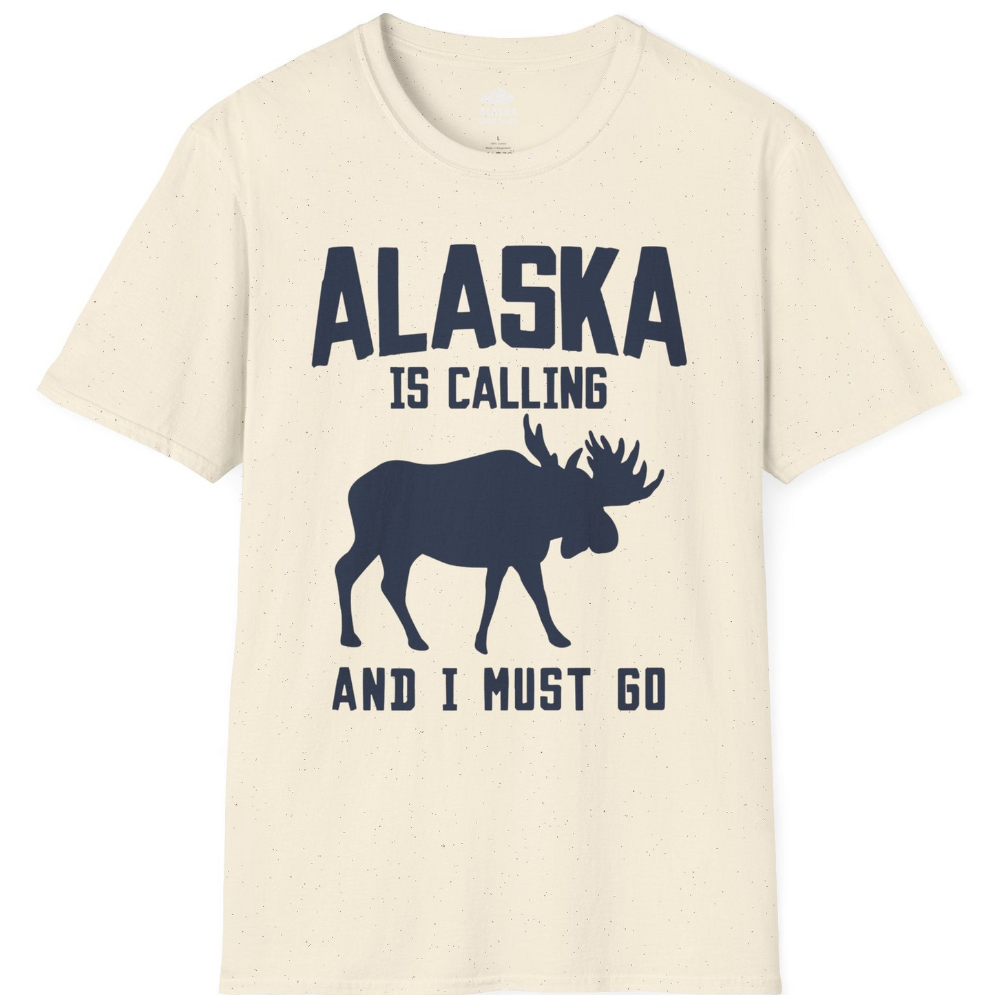 Alaska Is Calling Moose Silhouette Shirt T-Shirt – Natural – Alaska Cruise Shirts