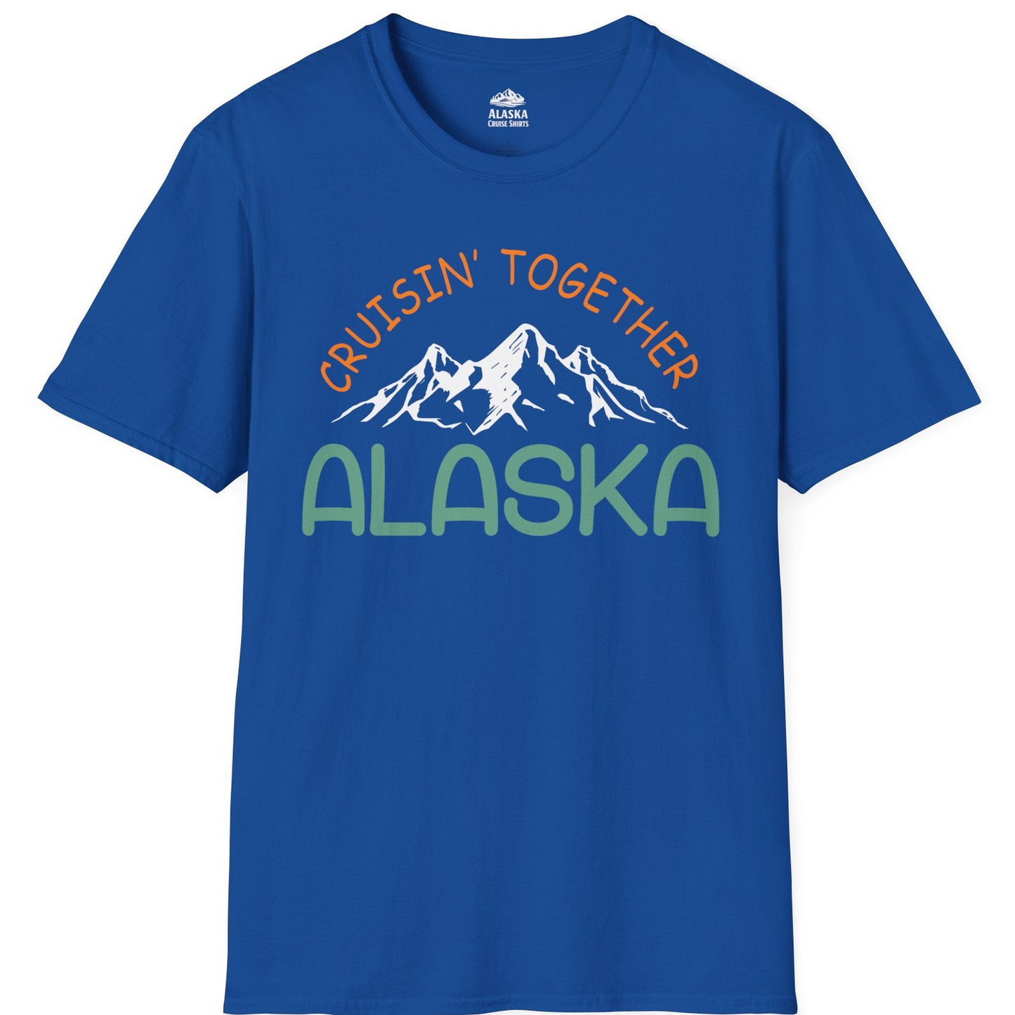 Cruisin Together Alaska Mountain Adventure Cruise Graphic Shirt — T-Shirt T-Shirt – Royal – Alaska Cruise Shirts