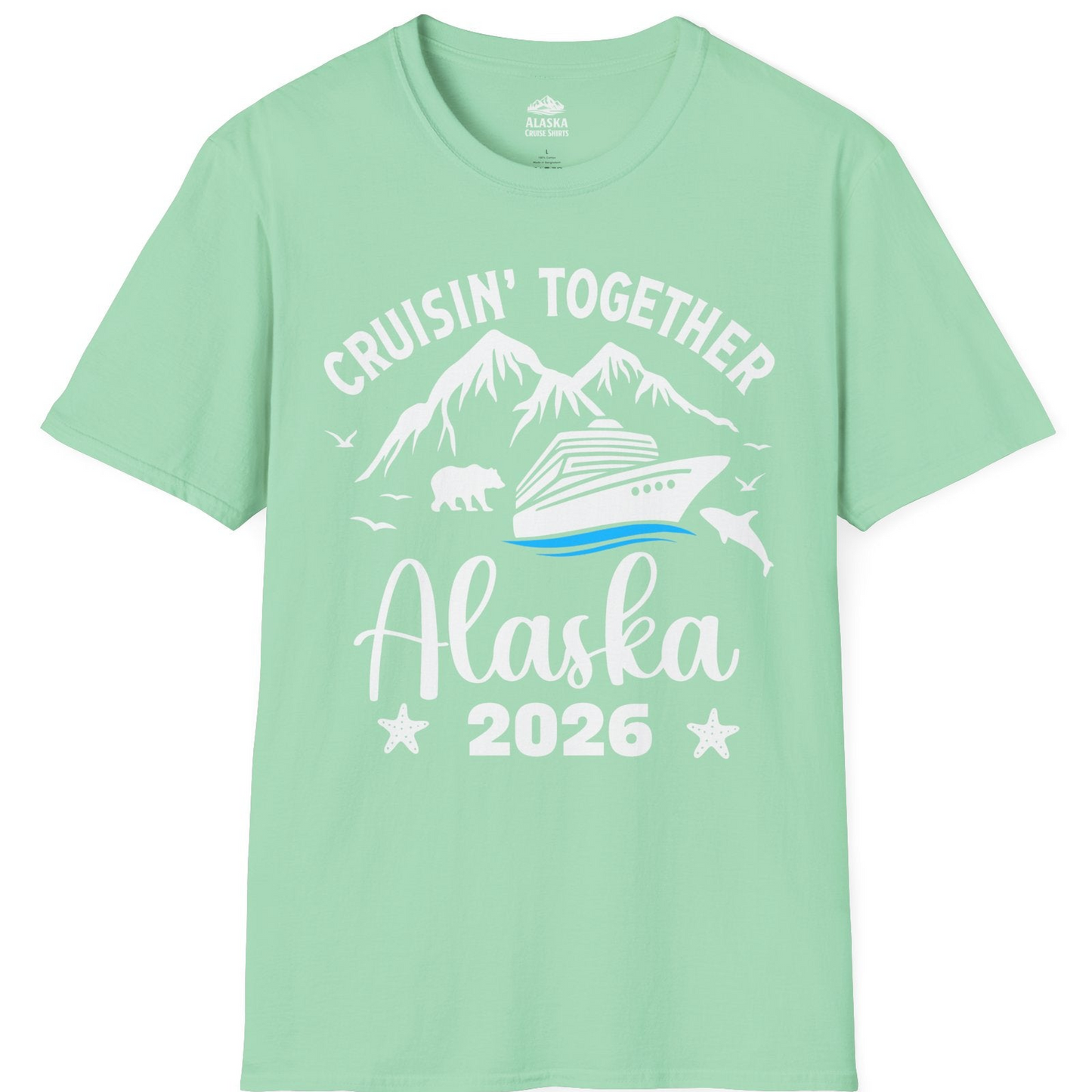 Alaska Cruise Adventure 2026 Shirt T-Shirt – Mint Green – Alaska Cruise Shirts