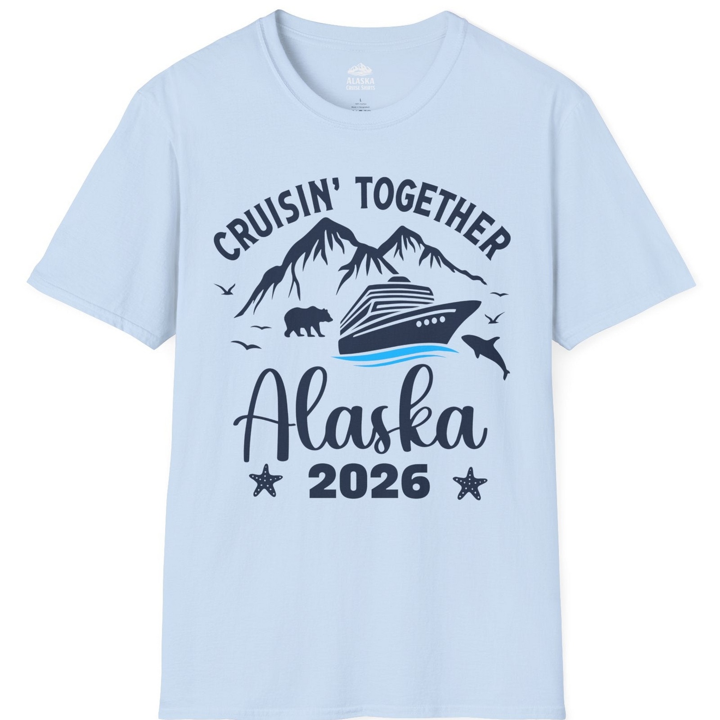 Alaska Cruise Adventure 2026 Shirt T-Shirt – Light Blue – Alaska Cruise Shirts