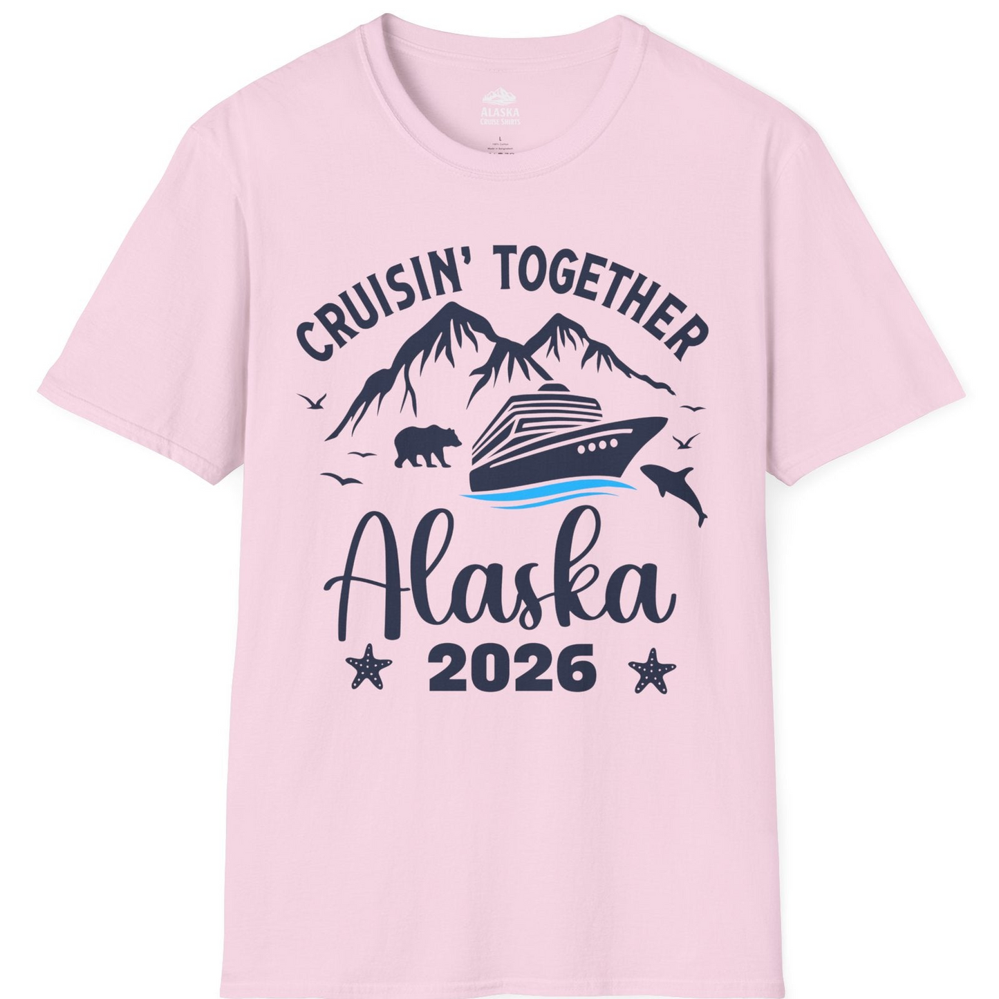 Alaska Cruise Adventure 2026 Shirt T-Shirt – Light Pink – Alaska Cruise Shirts