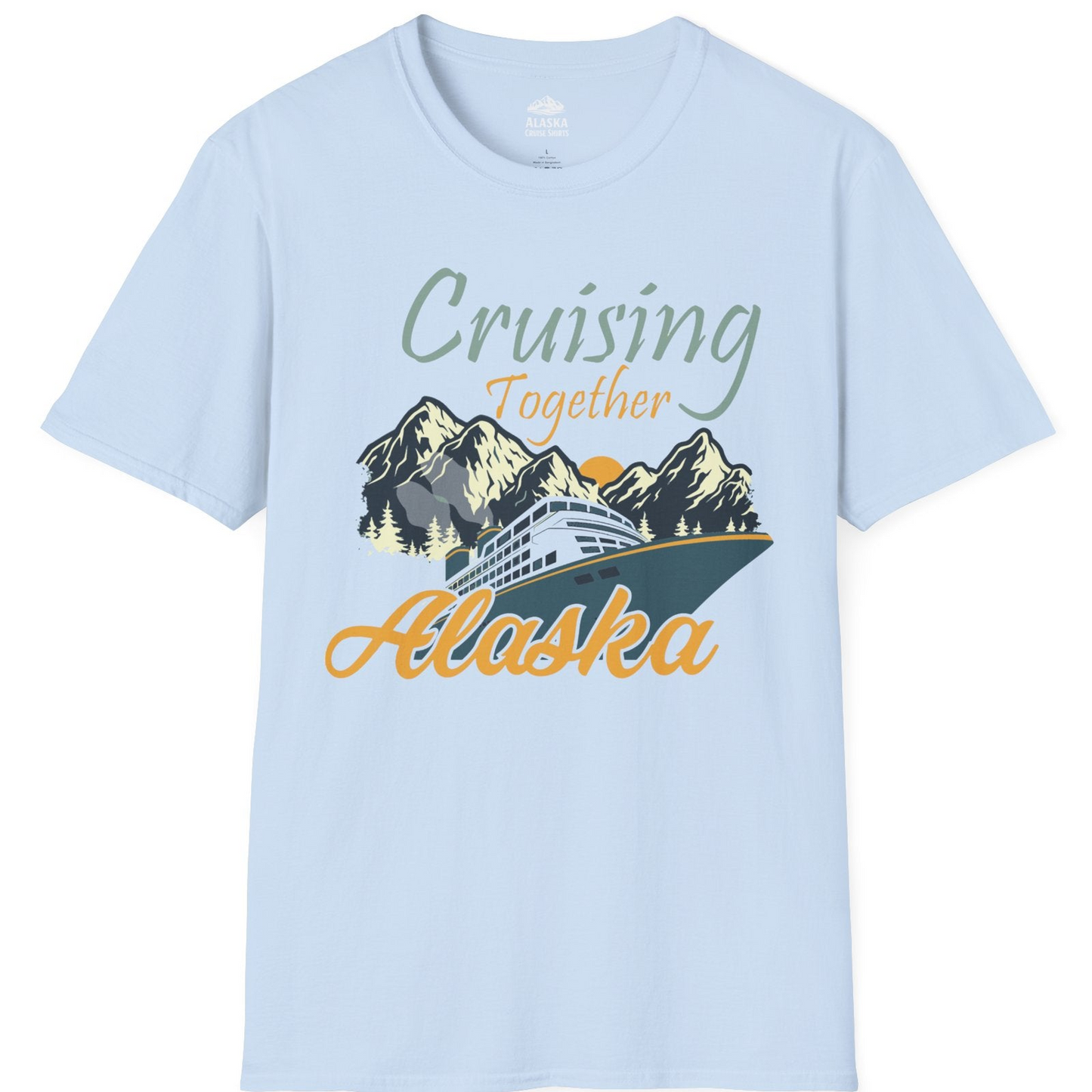 Cruising Together Alaska Mountains Family Alaska Cruise Adventure Shirt — T-Shirt T-Shirt – Light Blue – Alaska Cruise Shirts