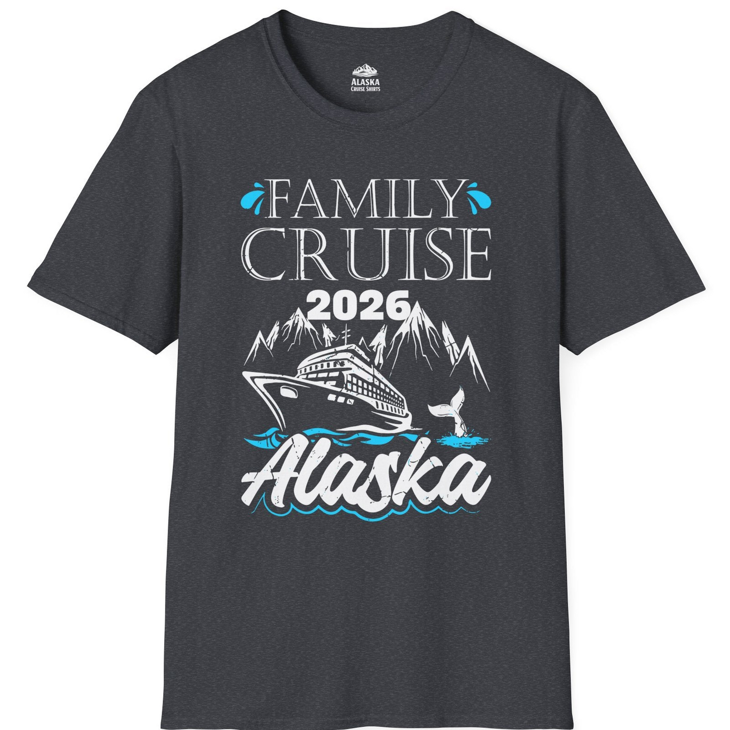 Alaska Family Cruise Shirt T-Shirt – Dark Heather Grey – Alaska Cruise Shirts