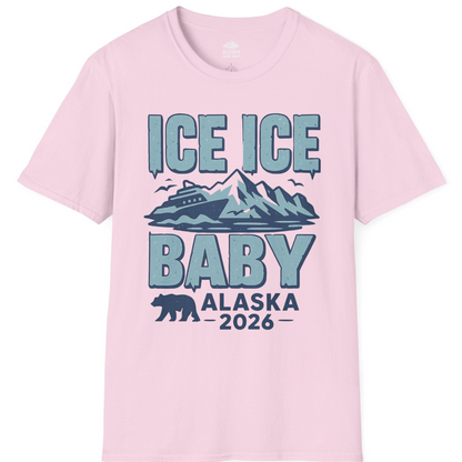 Ice Ice Baby Alaska Cruise Shirt T-Shirt – Light Pink – Alaska Cruise Shirts