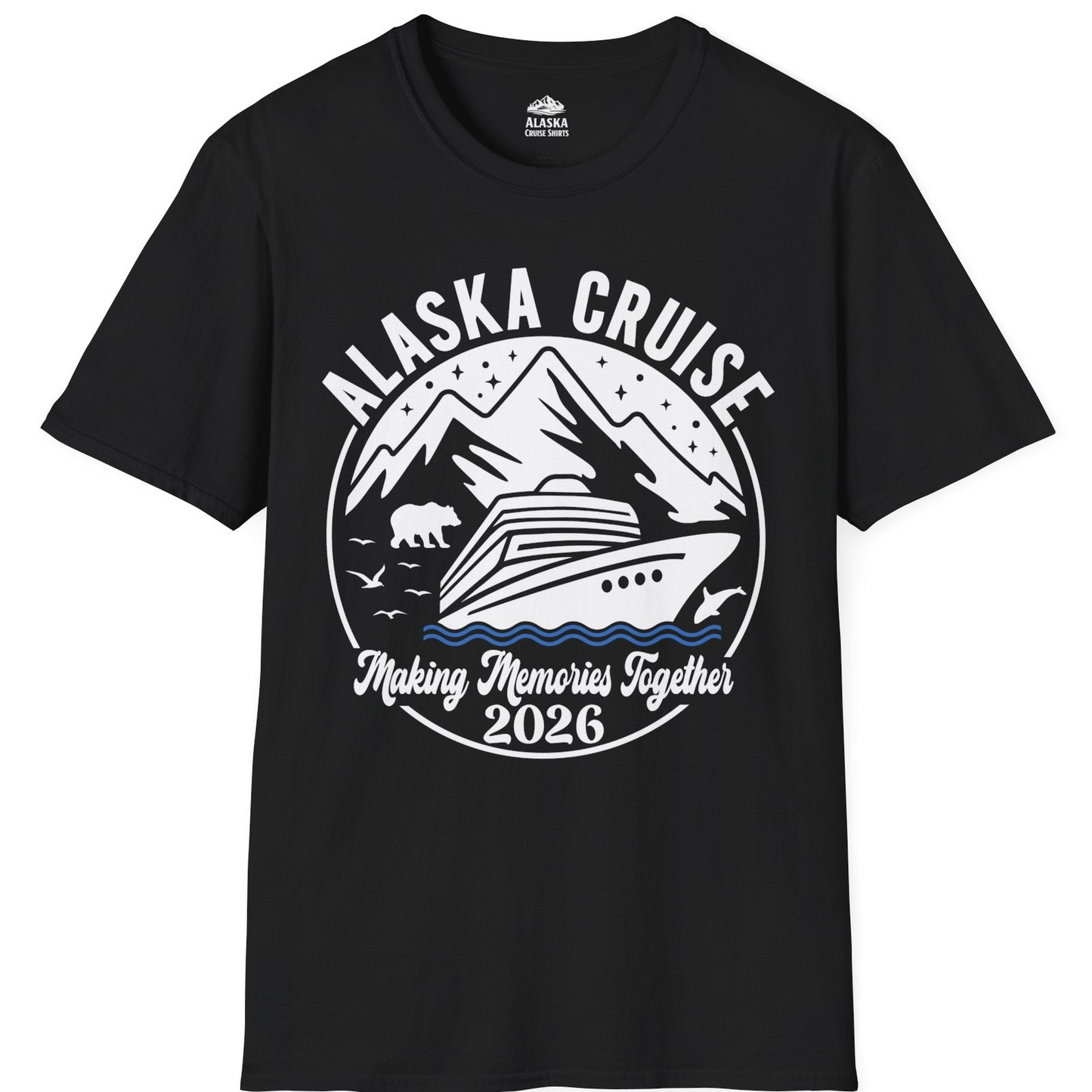 Alaska Cruise Adventure 2026 Shirt T-Shirt – Black – Alaska Cruise Shirts