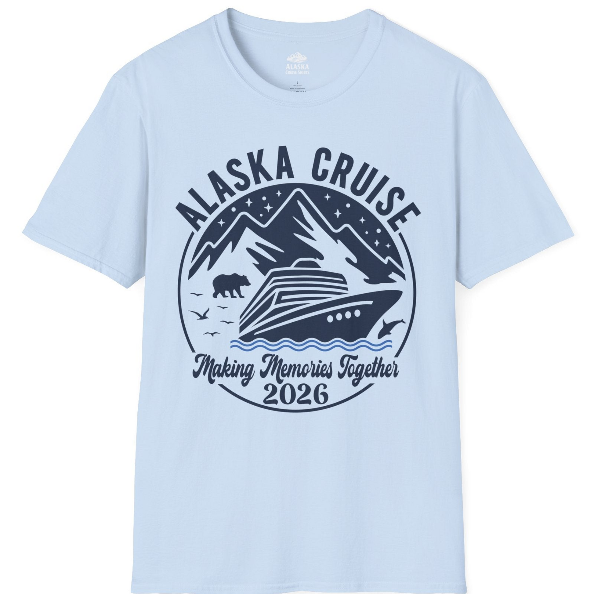Alaska Cruise Adventure 2026 Shirt T-Shirt – Light Blue – Alaska Cruise Shirts