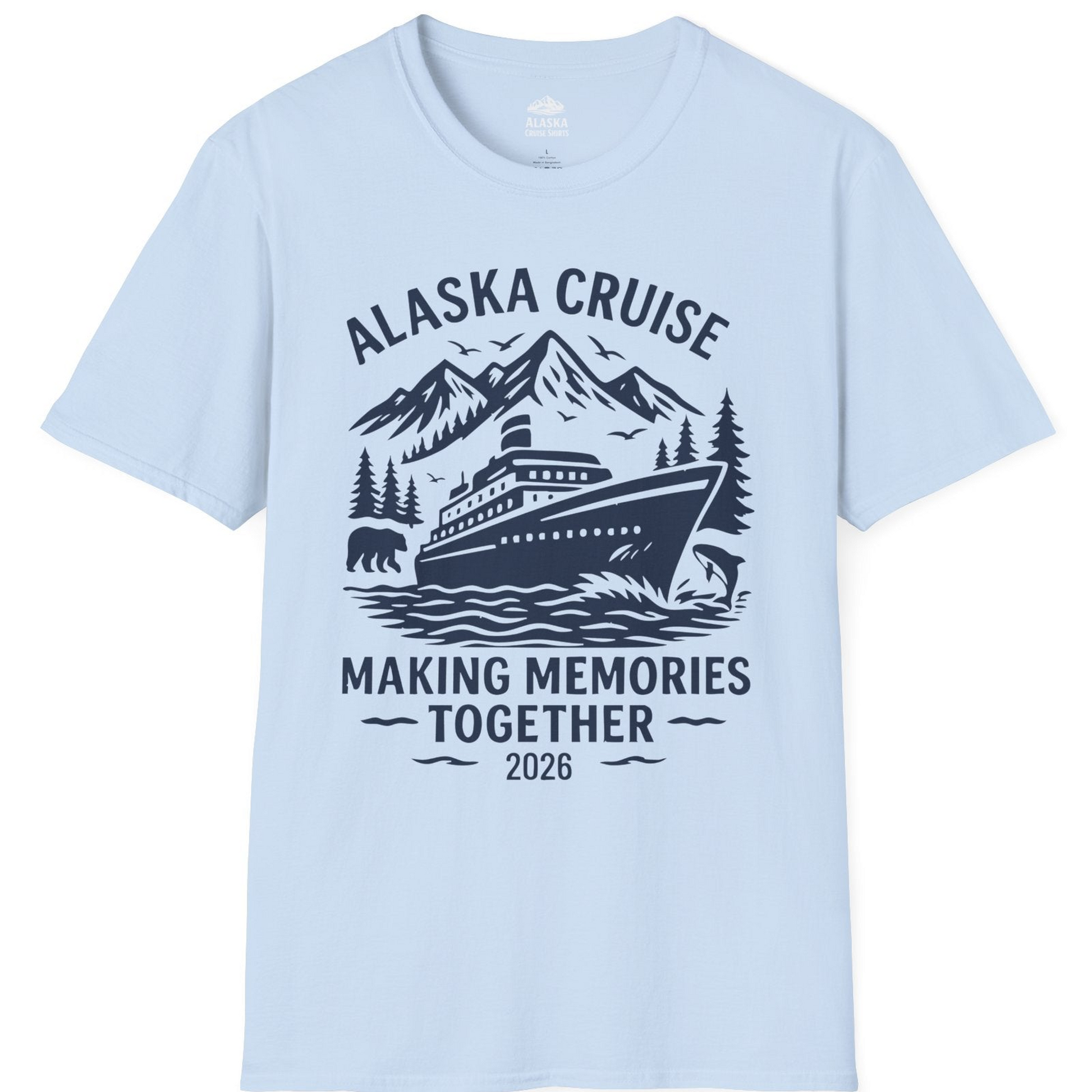 Alaska Cruise Shirt T-Shirt – Light Blue – Alaska Cruise Shirts