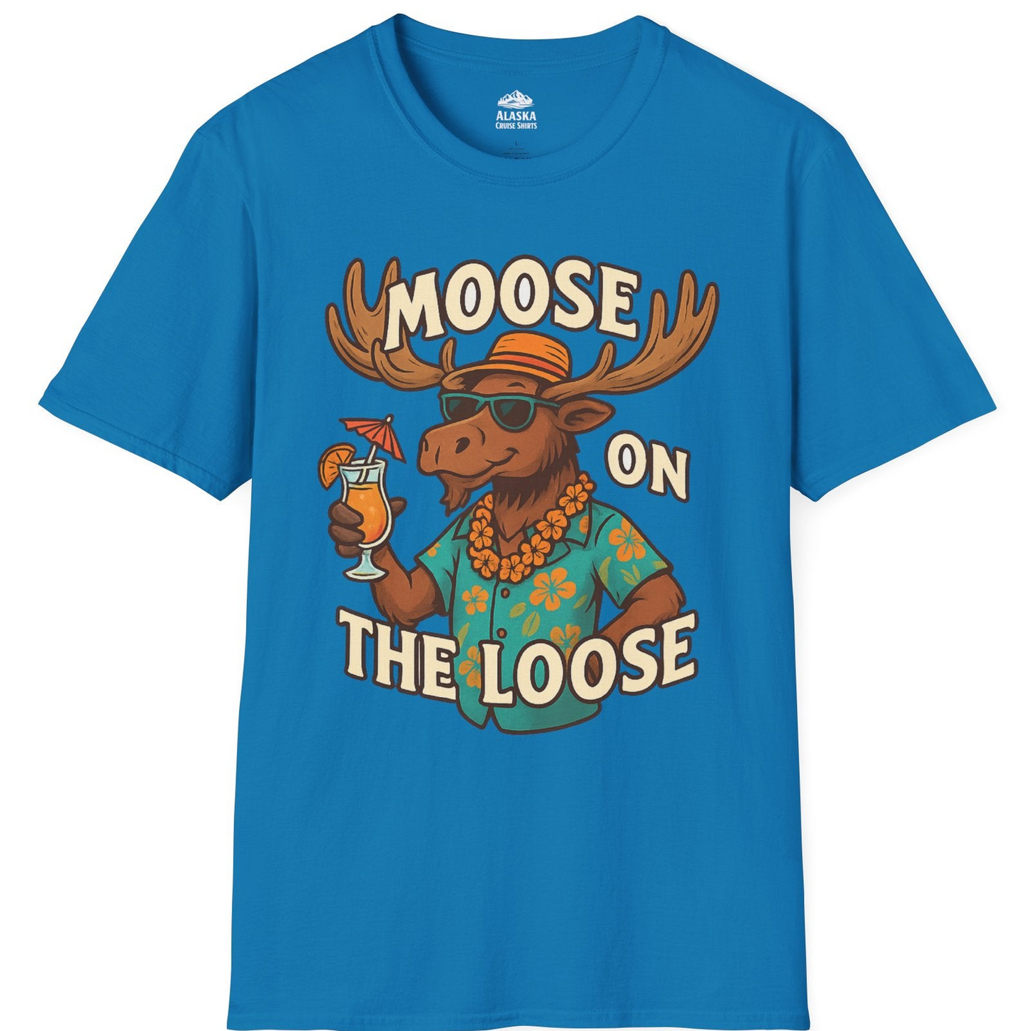 Moose On The Loose Funny Tropical Cartoon Vacation Shirt — T-Shirt T-Shirt – Sapphire – Alaska Cruise Shirts