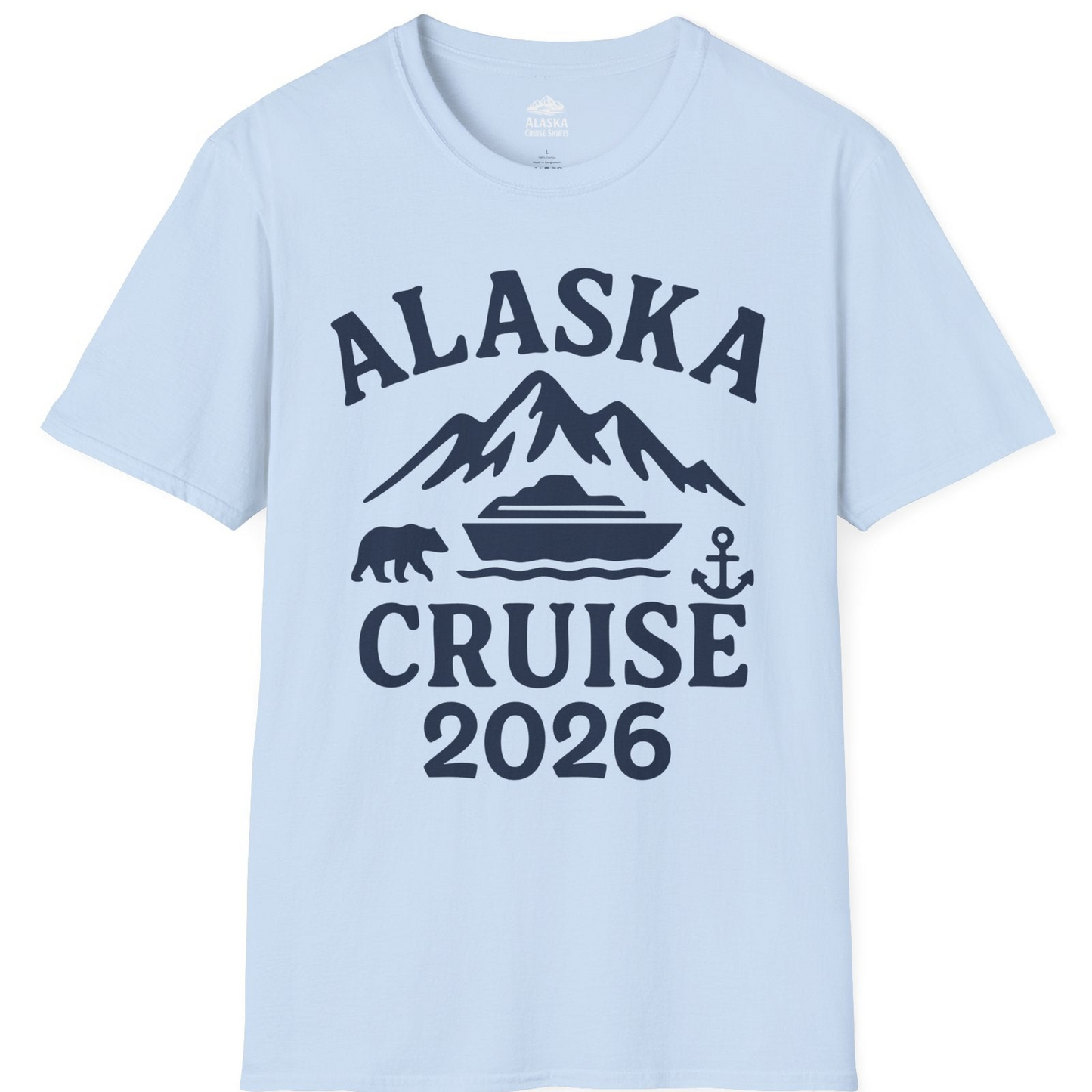 Alaska Cruise 2026 Shirt T-Shirt – Light Blue – Alaska Cruise Shirts