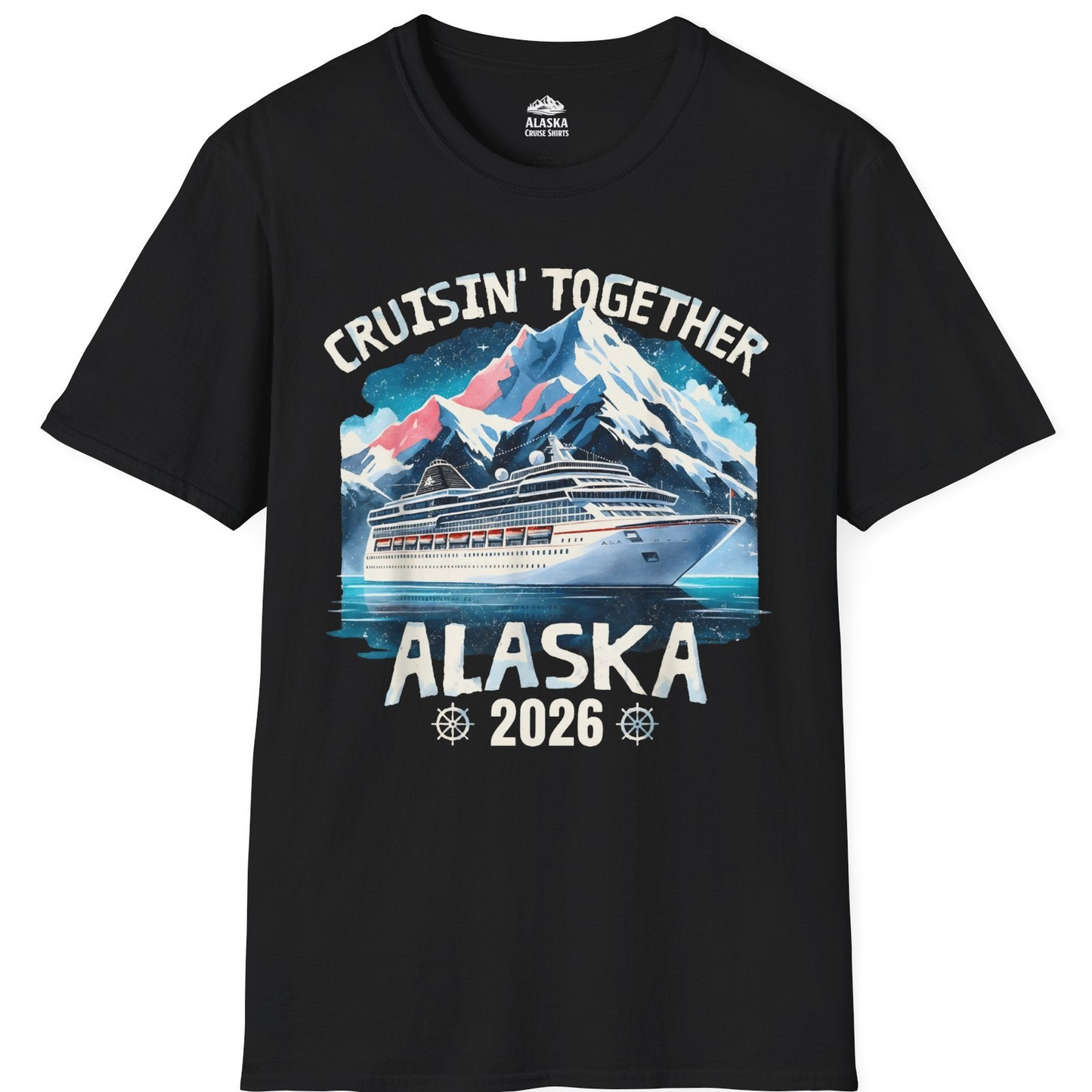 Alaska Cruise 2026 Shirt T-Shirt – Black – Alaska Cruise Shirts