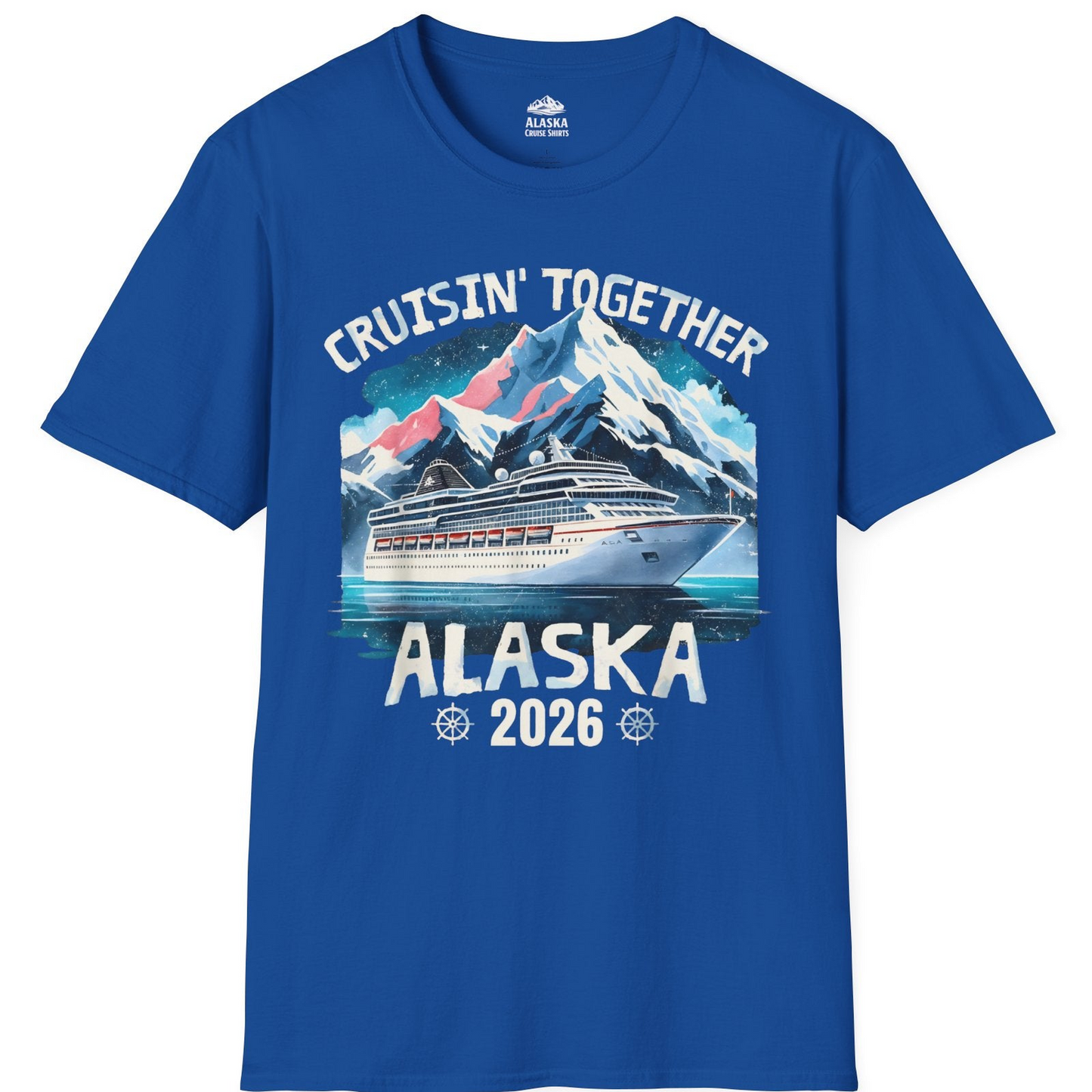 Alaska Cruise 2026 Shirt T-Shirt – Royal – Alaska Cruise Shirts