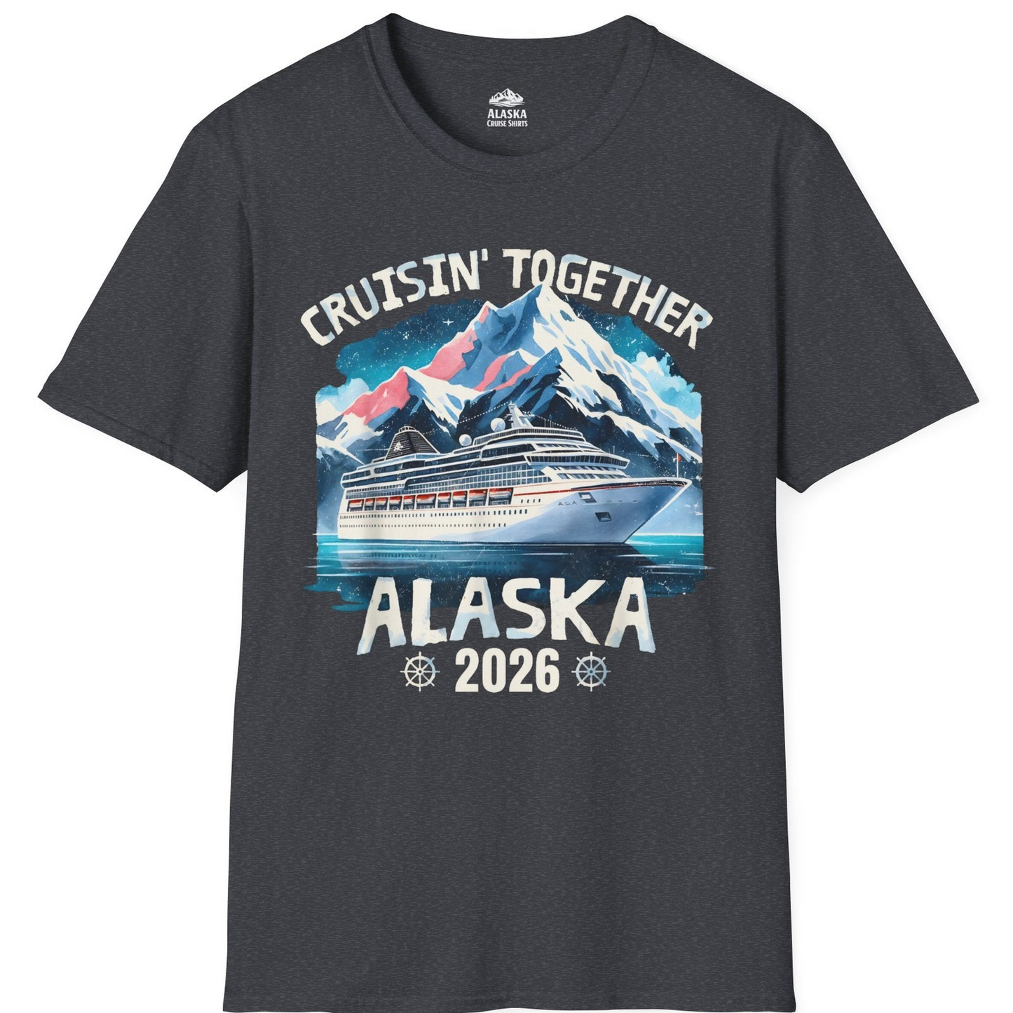 Alaska Cruise 2026 Shirt T-Shirt – Dark Heather Grey – Alaska Cruise Shirts