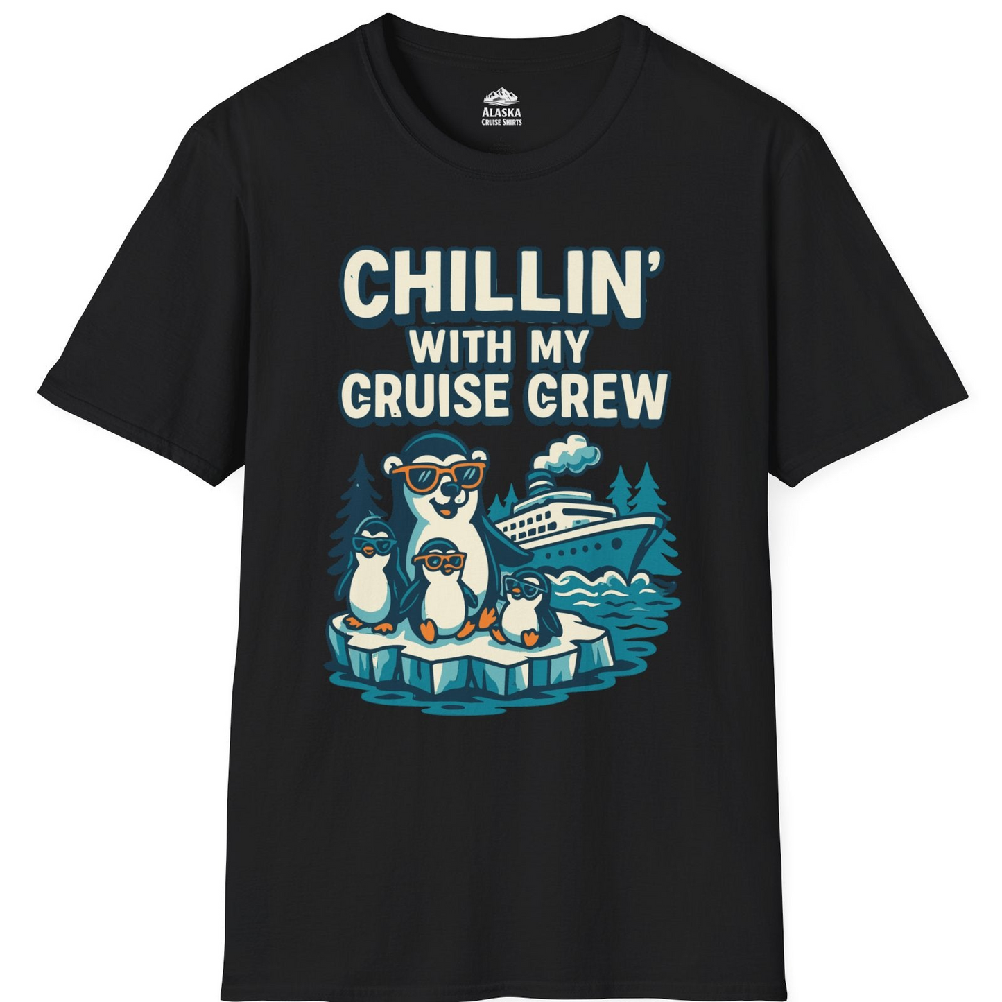 Chillin With My Cruise Crew Cute Penguins Alaska Cartoon Shirt — T-Shirt T-Shirt – Black – Alaska Cruise Shirts