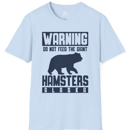 Funny Alaska Bear Giant Hamster Warning Sign Shirt for Travelers — T-Shirt T-Shirt – Light Blue – Alaska Cruise Shirts