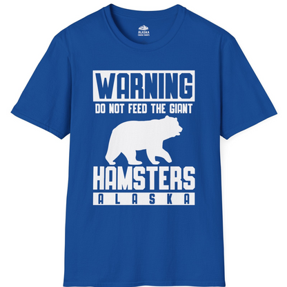 Funny Alaska Bear Giant Hamster Warning Sign Shirt for Travelers — T-Shirt T-Shirt – Royal – Alaska Cruise Shirts