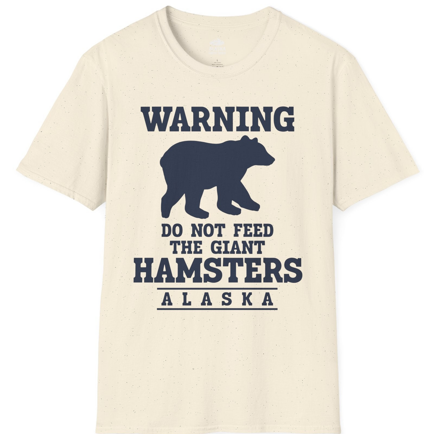 Funny Alaska Bear Warning Shirt T-Shirt – Natural – Alaska Cruise Shirts