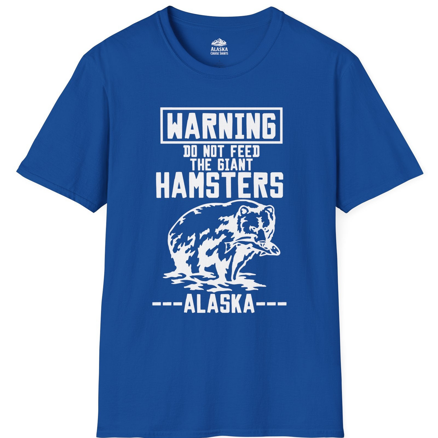 Funny Alaska Bear Warning Sign Shirt T-Shirt – Royal – Alaska Cruise Shirts