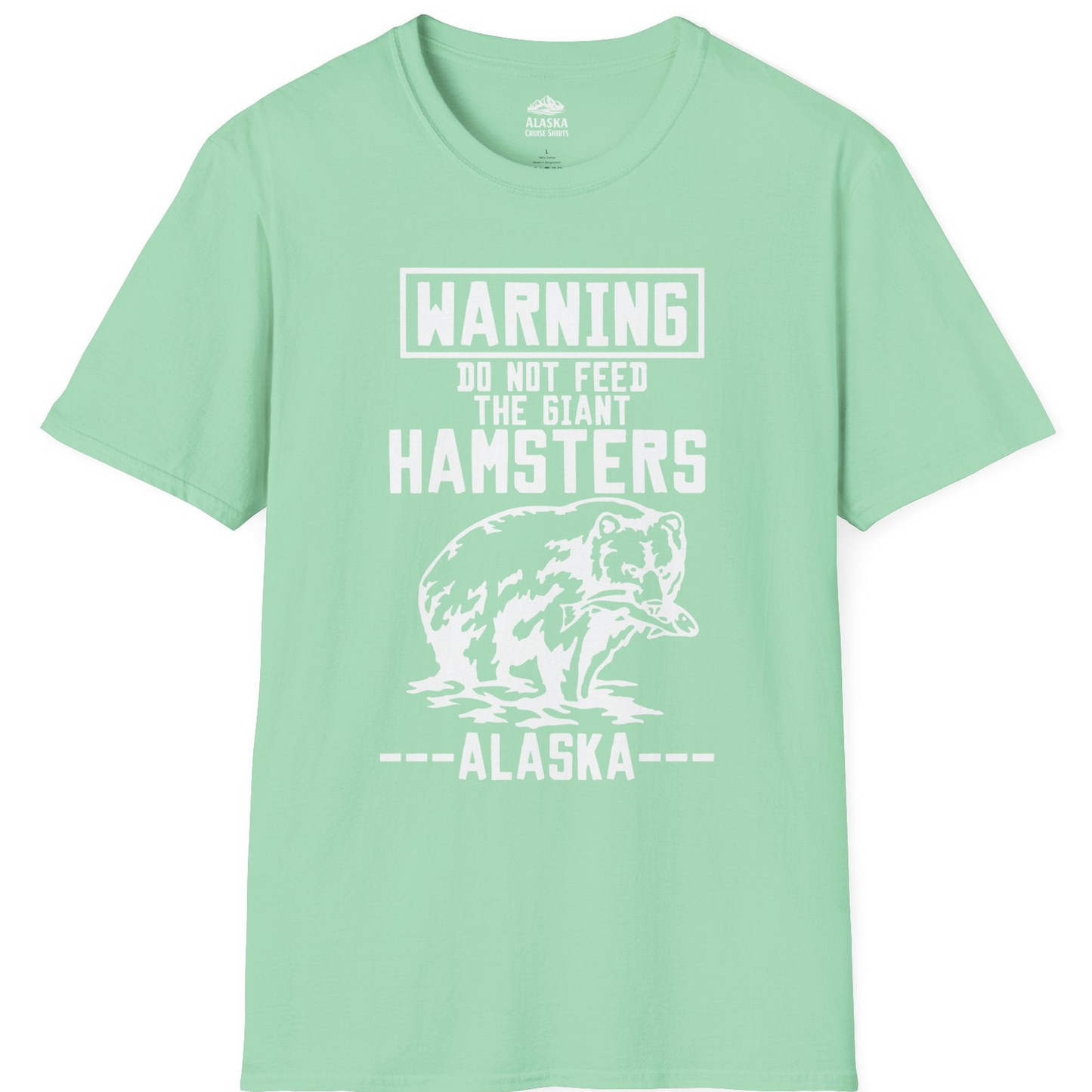 Funny Alaska Bear Warning Sign Shirt T-Shirt – Mint Green – Alaska Cruise Shirts