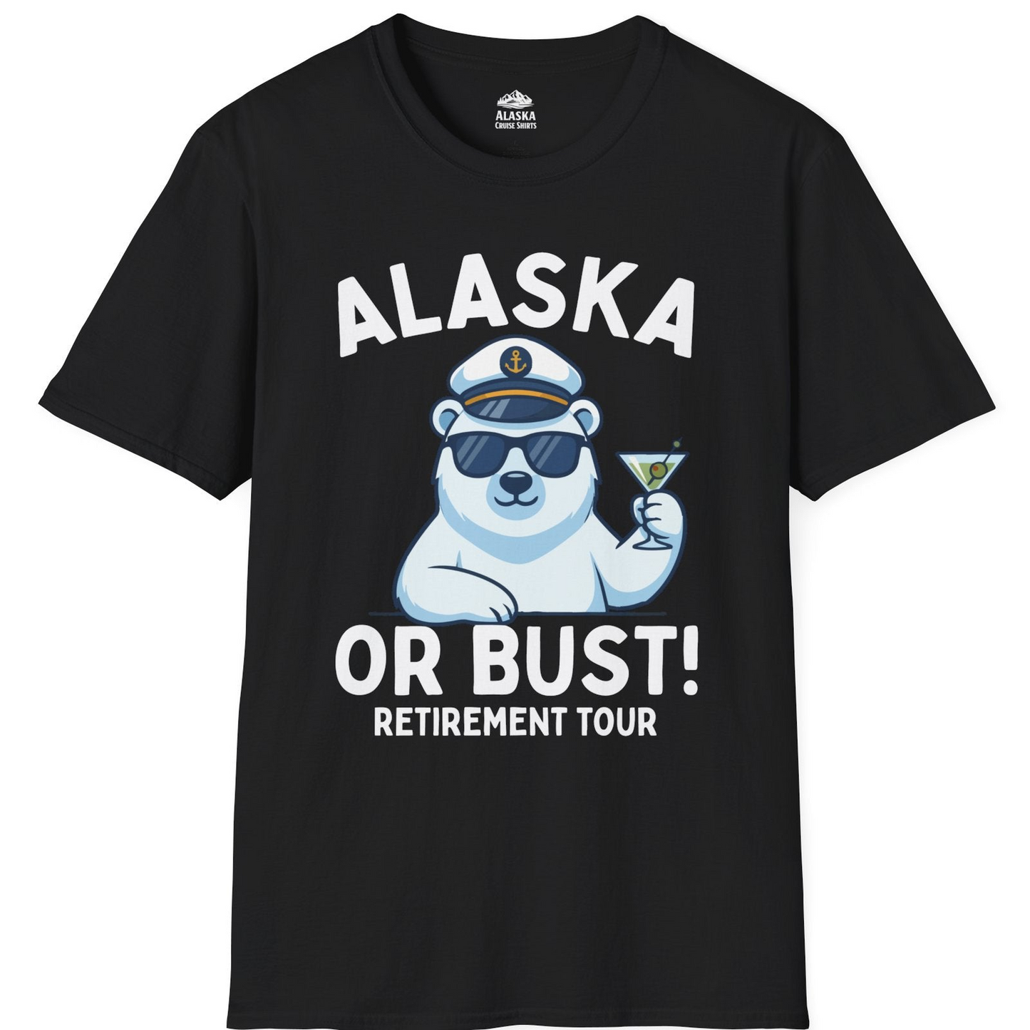 Alaska Retirement Cruise Shirt T-Shirt – Black – Alaska Cruise Shirts