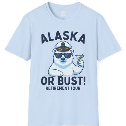 Alaska Retirement Cruise Shirt T-Shirt – Light Blue – Alaska Cruise Shirts