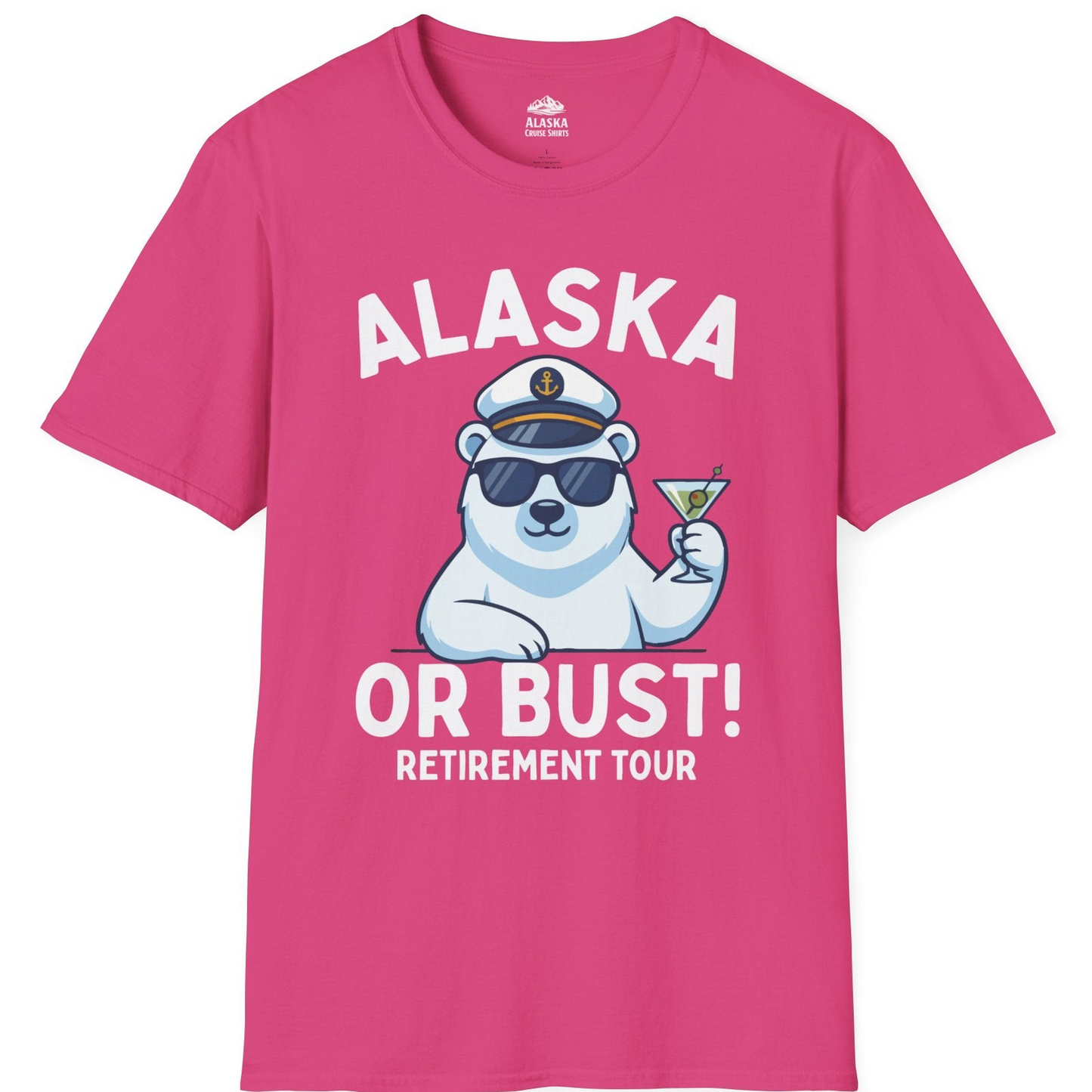 Alaska Retirement Cruise Shirt T-Shirt – Heliconia – Alaska Cruise Shirts