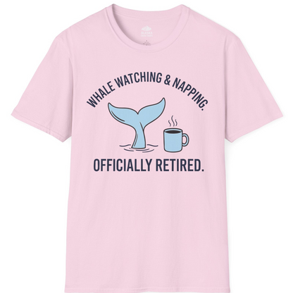 Retired Whale Watching and Napping Shirt T-Shirt – Light Pink – Alaska Cruise Shirts
